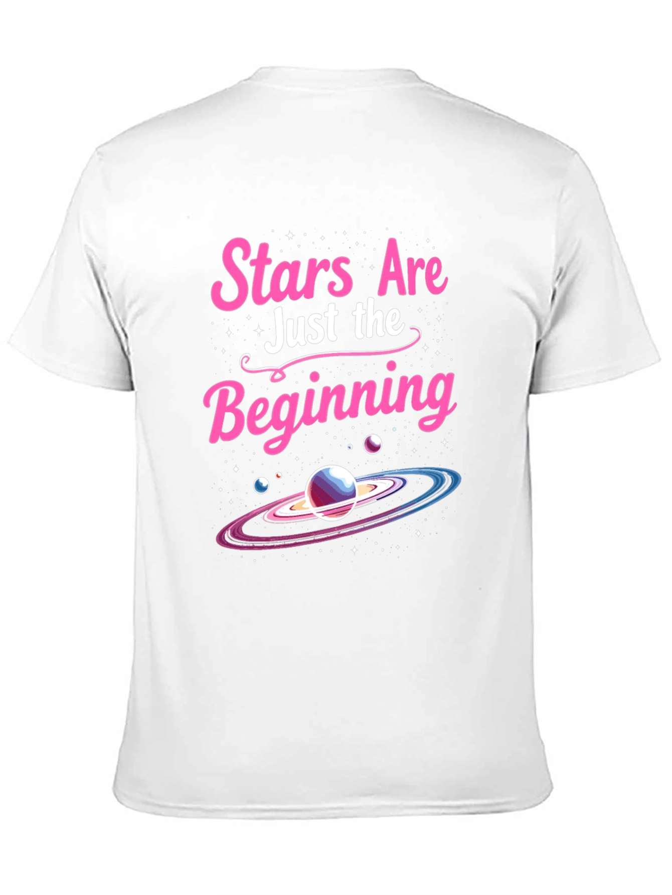 Stars Are Just The Beginning T-Shirt
