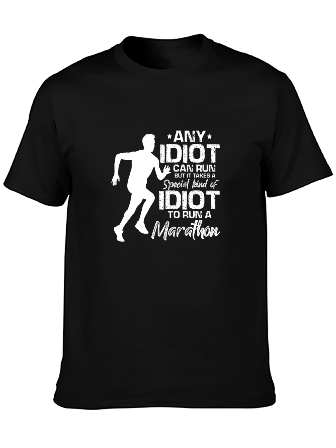 Marathon Idiot Graphic Tee Funny Running Shirt