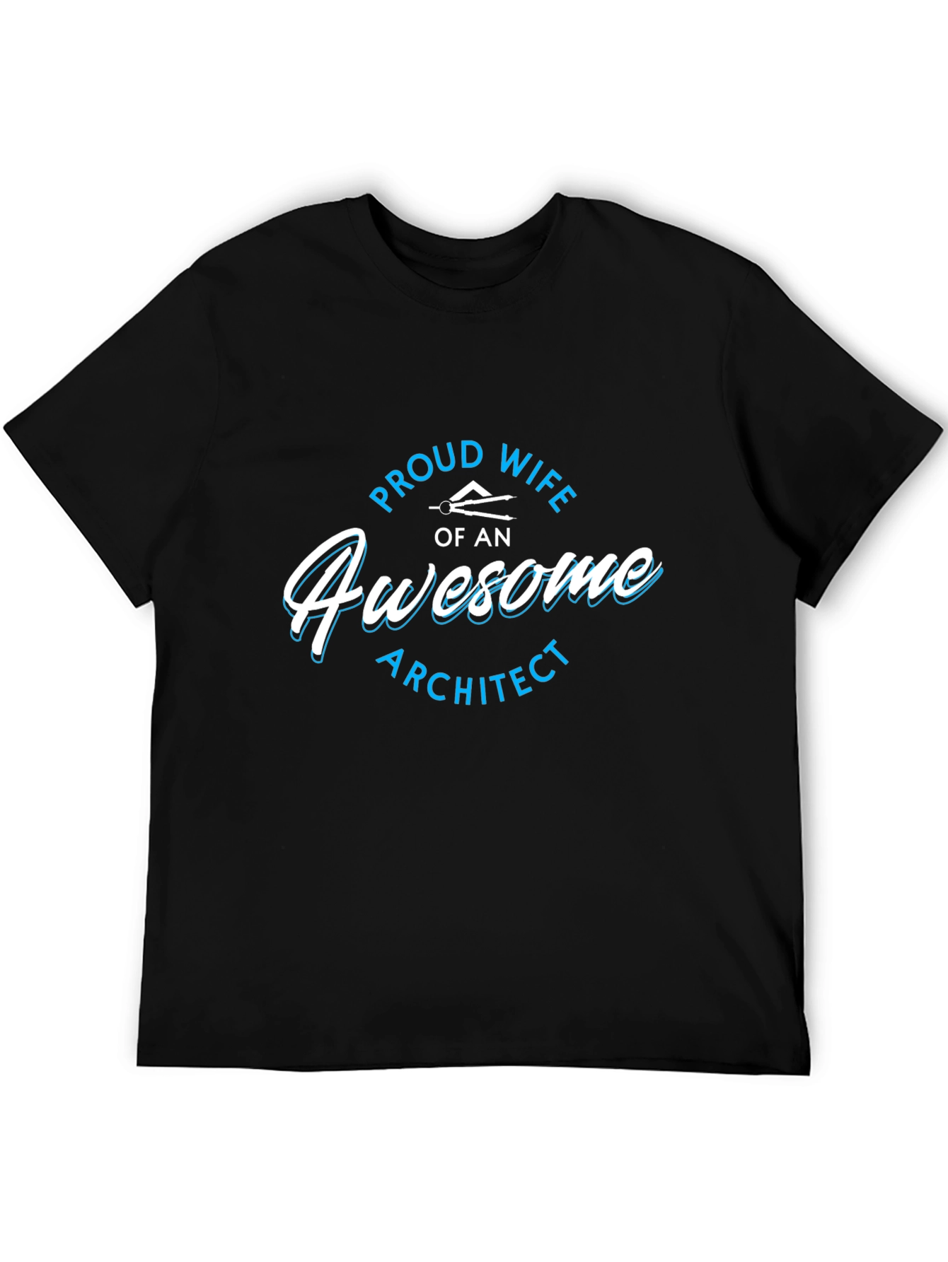 Proud Wife of an Awesome Architect Black T-Shirt