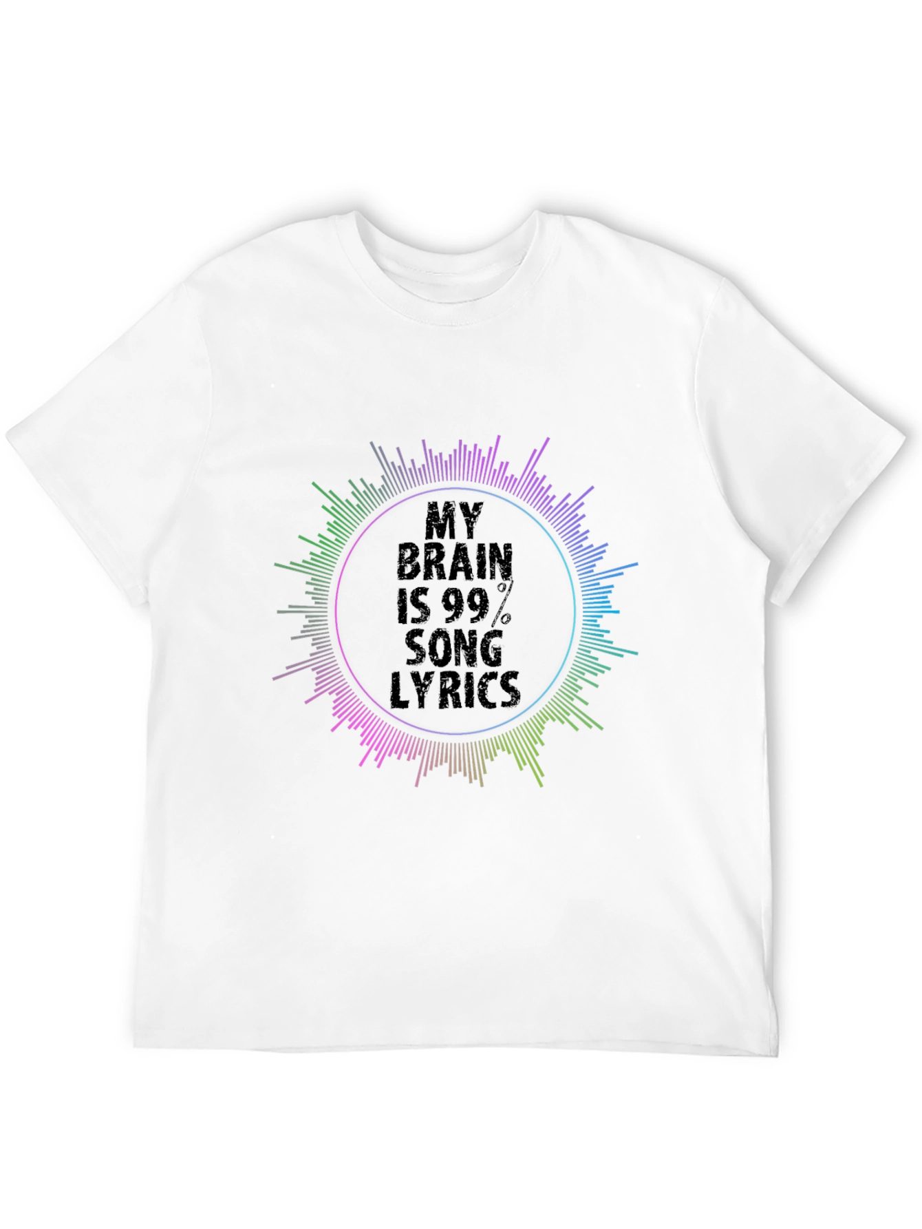 My Brain is 99% Song Lyrics Graphic T-Shirt