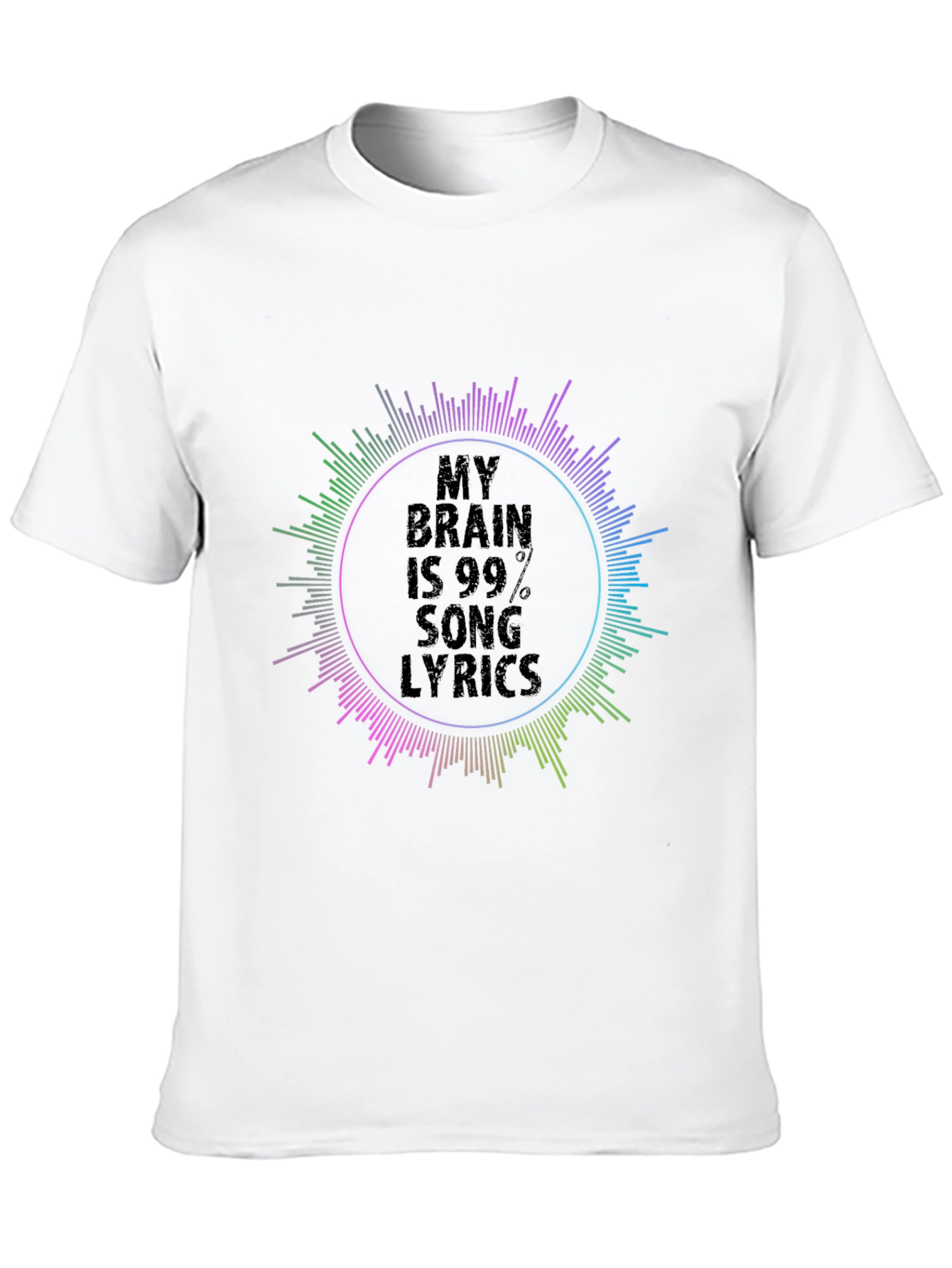 My Brain is 99% Song Lyrics Graphic T-Shirt