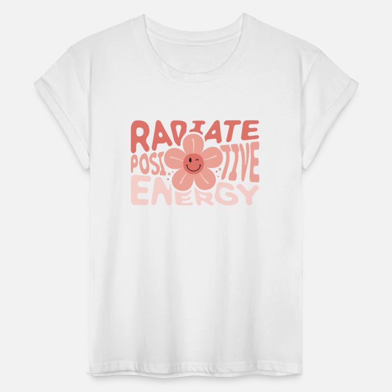 Radiate Positive Energy