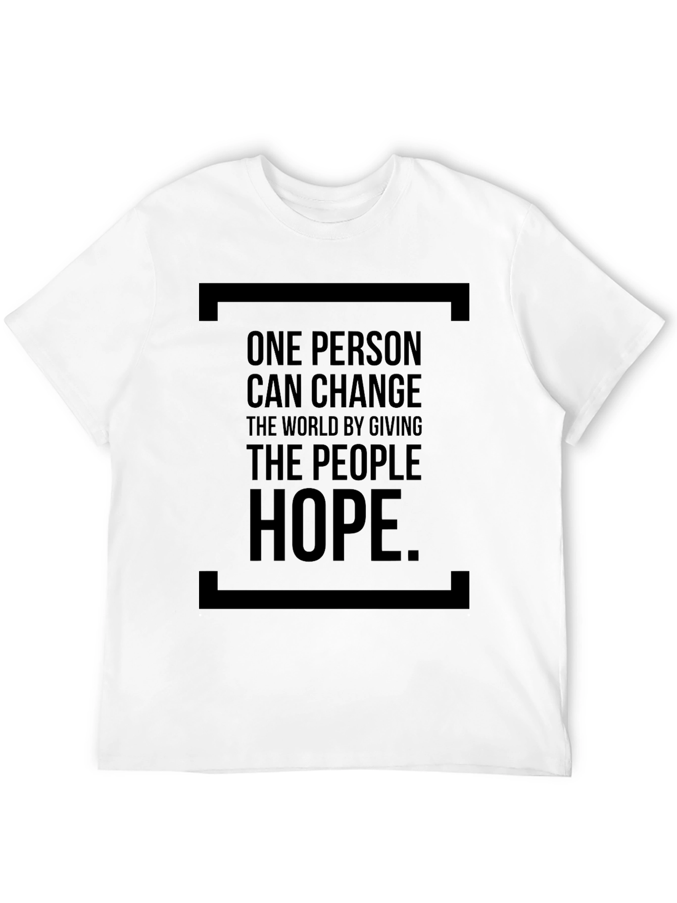 One Person Can Change the World T-Shirt