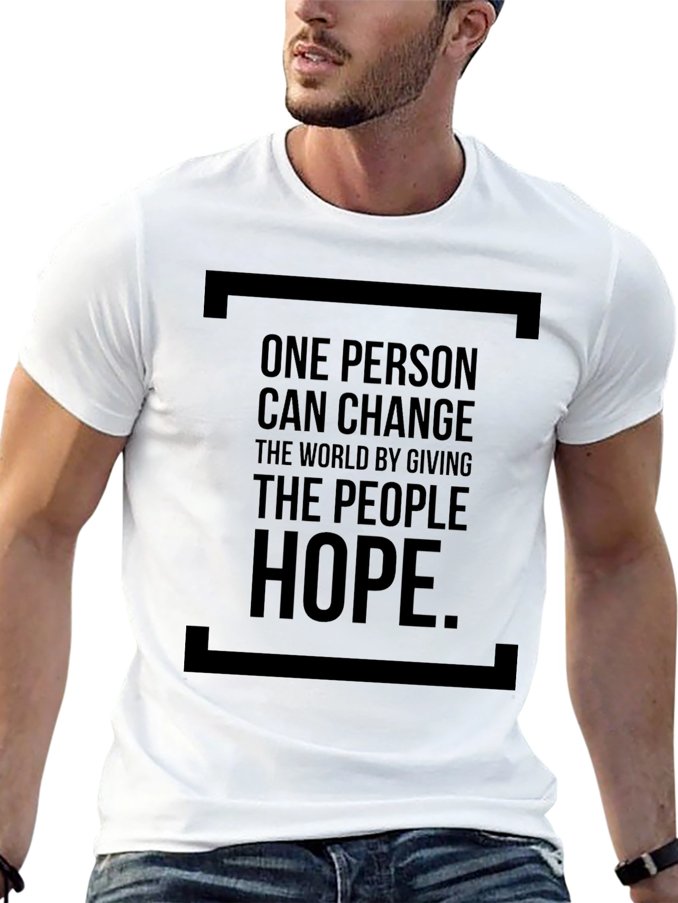 One Person Can Change the World T-Shirt
