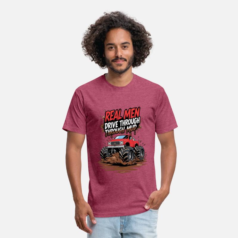 Real Men Drive Through Mud - Offroad Beast Style