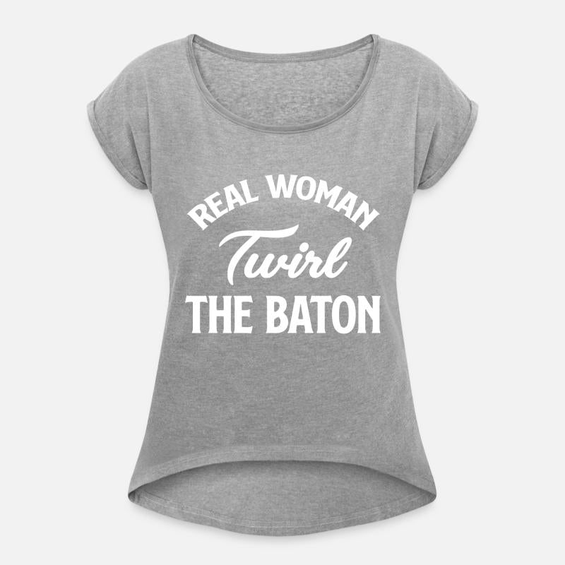 Real Women Twirl The Baton Twirler Marching