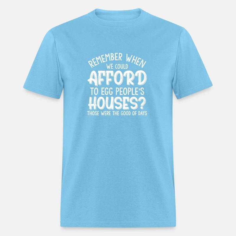 Remember When We Could Afford