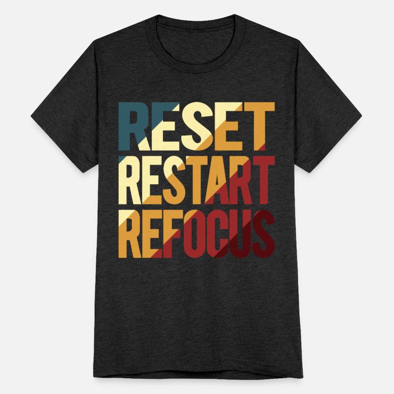 Reset Restart Refocus Positive Mindset Health