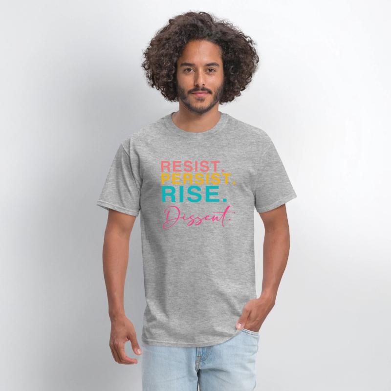 Resist. Persist. Rise. Dissent.