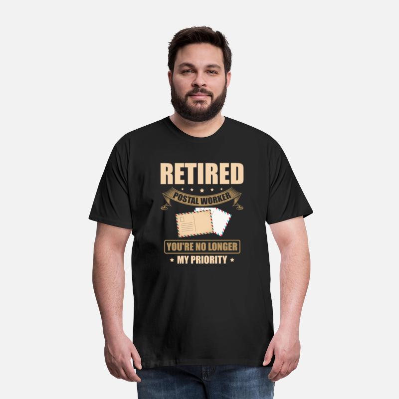 Retired Postal Worker You're No Longer My Priority