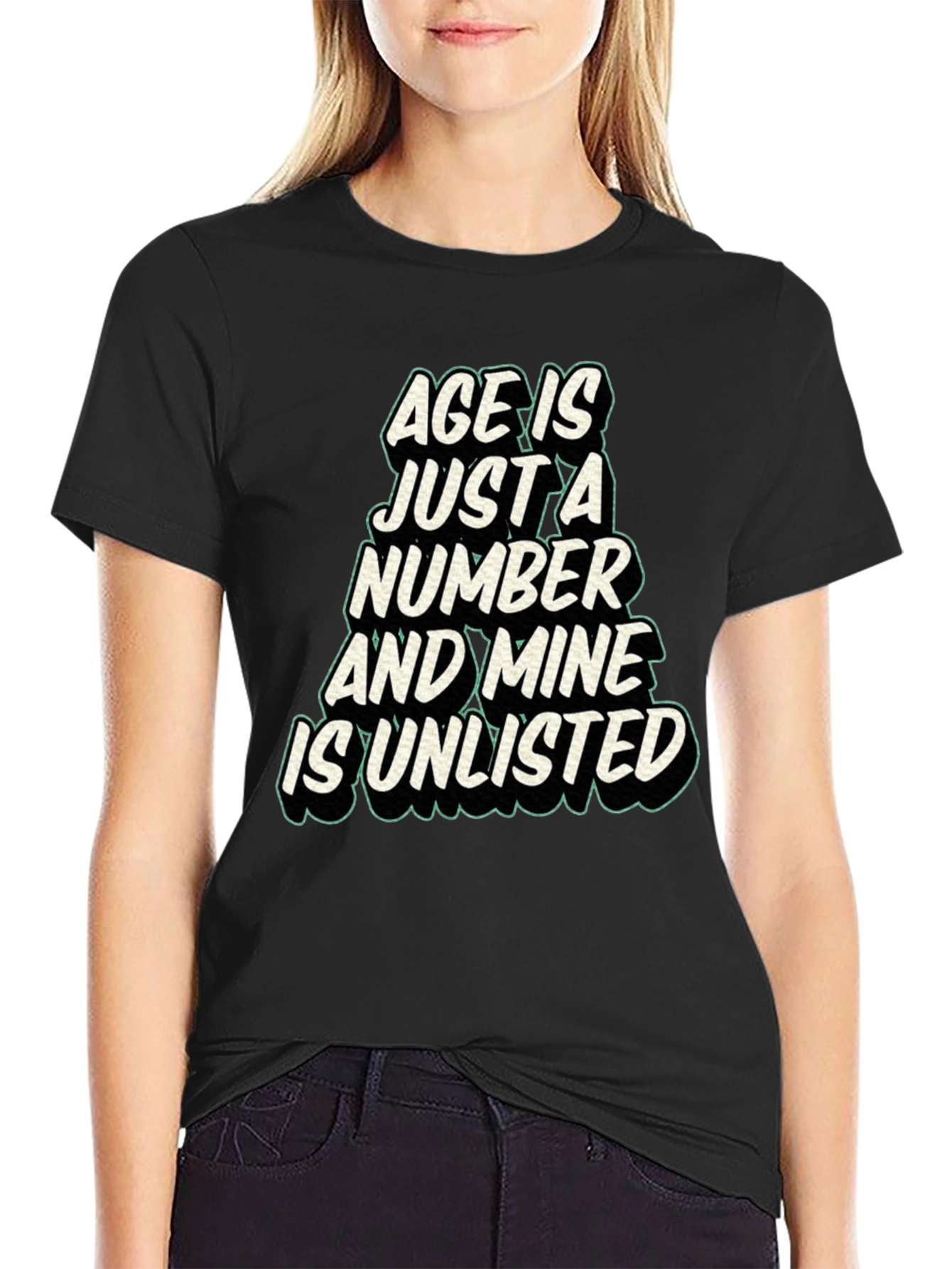 Age is Just a Number T-Shirt