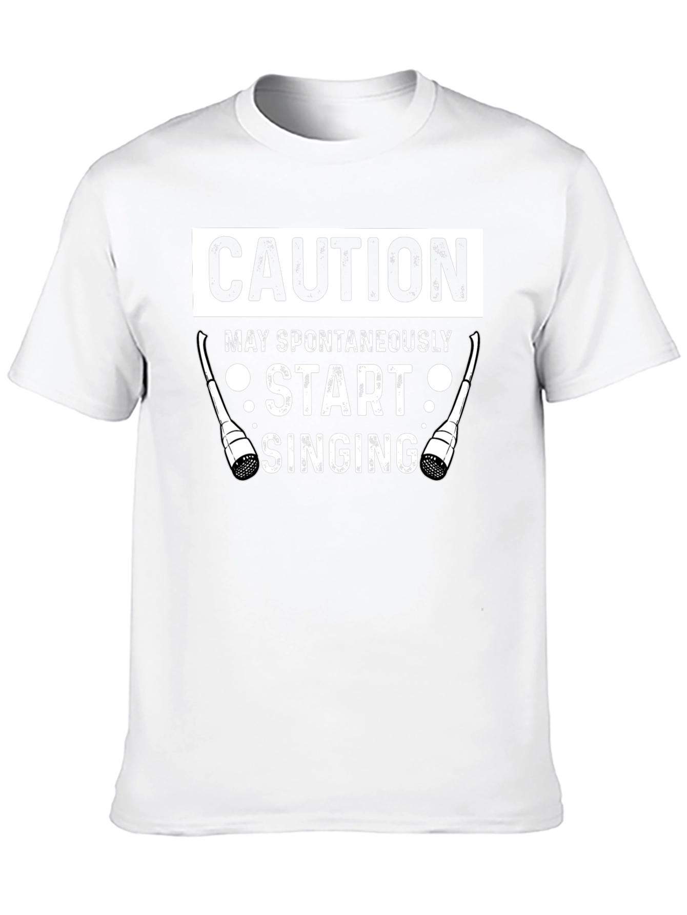 Caution May Spontaneously Start Singing Funny T-Shirt