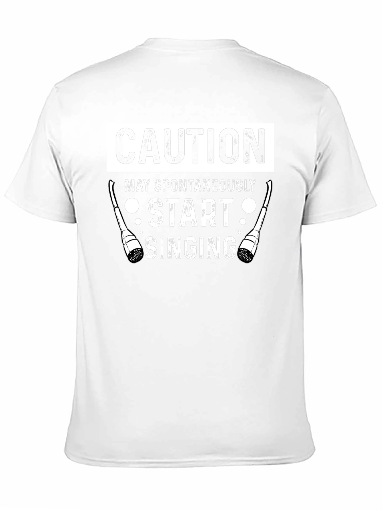 Caution May Spontaneously Start Singing Funny T-Shirt