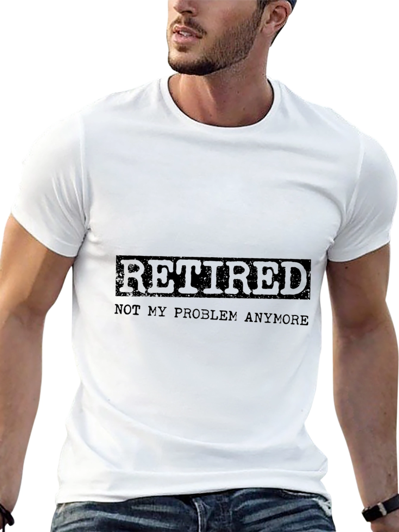 Retired Not My Problem Anymore T-Shirt