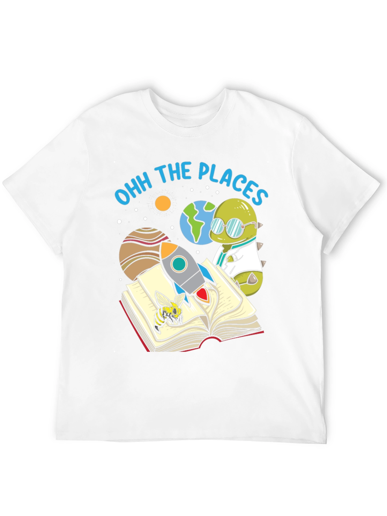 Ohh The Places! Graphic T-Shirt