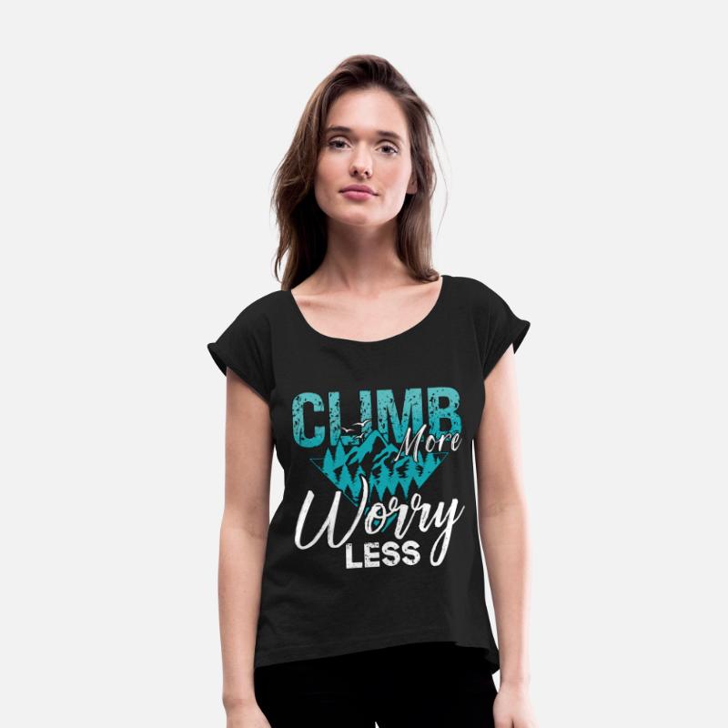 Rock Climbing Climb More Worry Less Mountaineering
