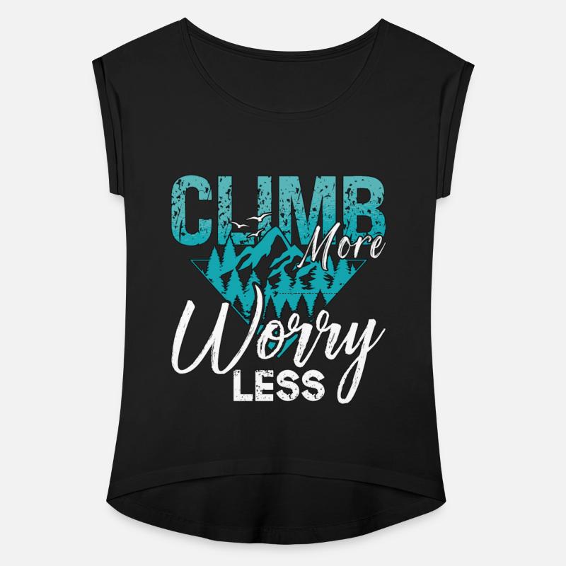 Rock Climbing Climb More Worry Less Mountaineering