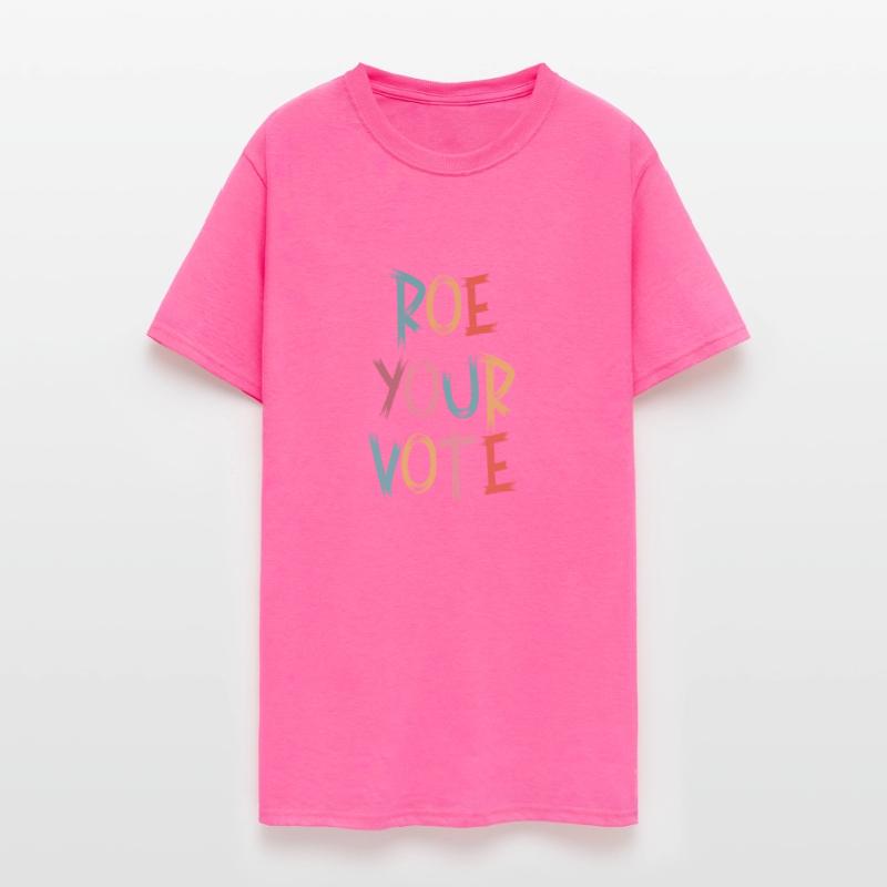 Roe Your Vote Pro-Choice Womens Feminist