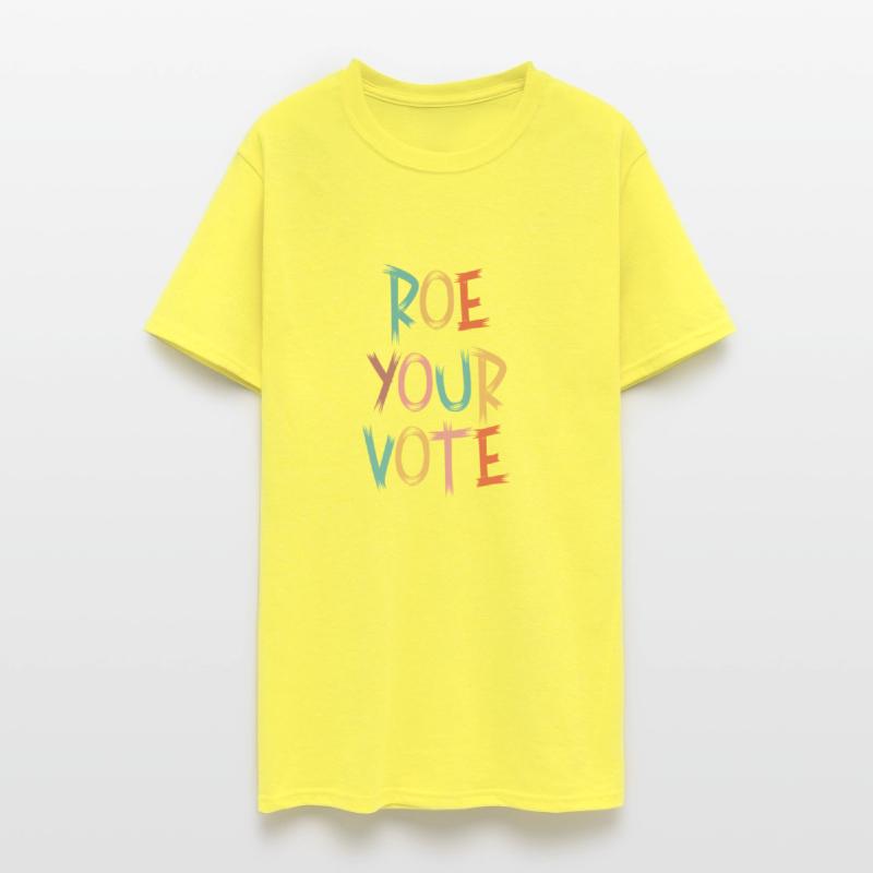 Roe Your Vote Pro-Choice Womens Feminist