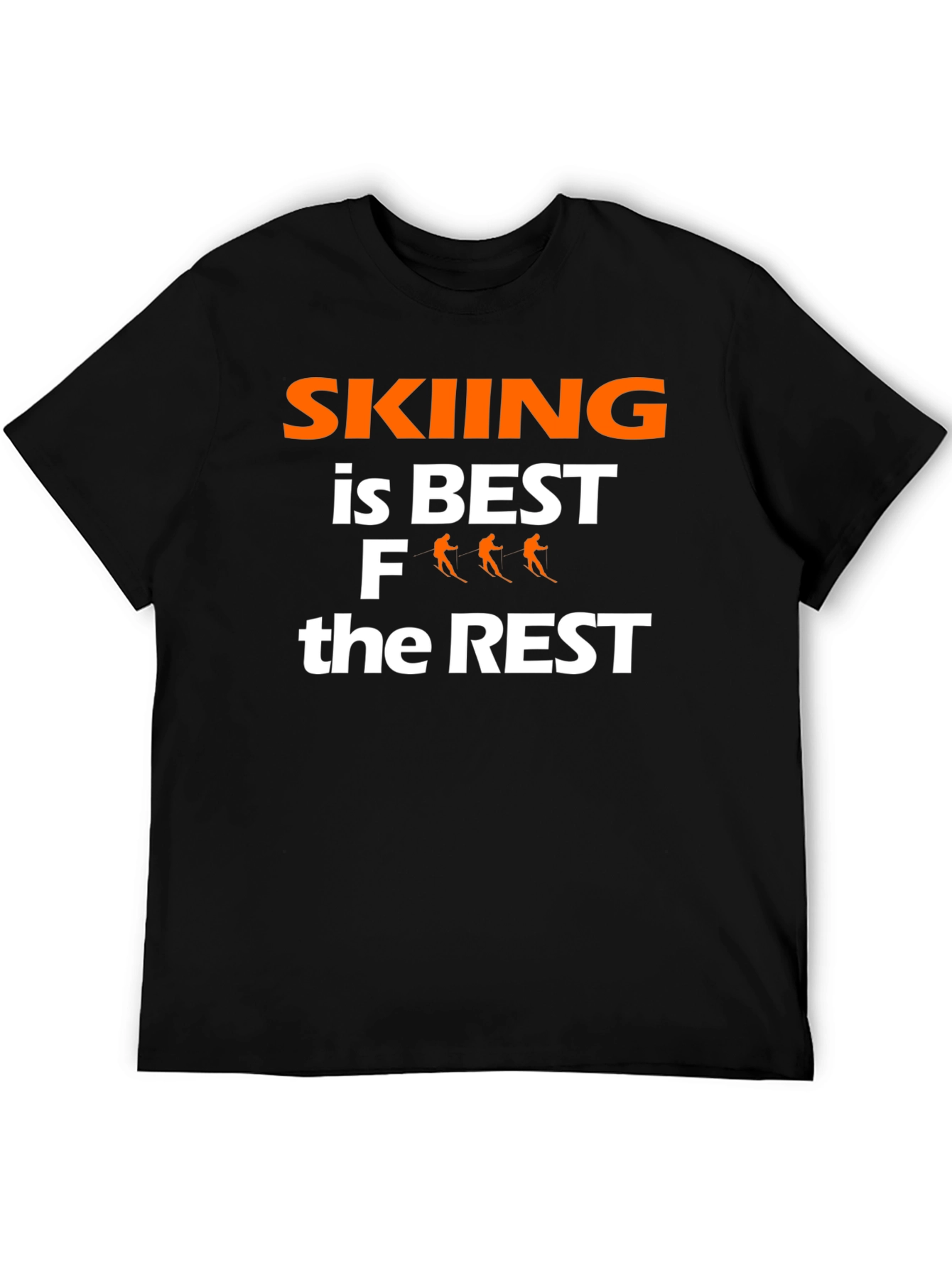 Skiing Is Best T-Shirt