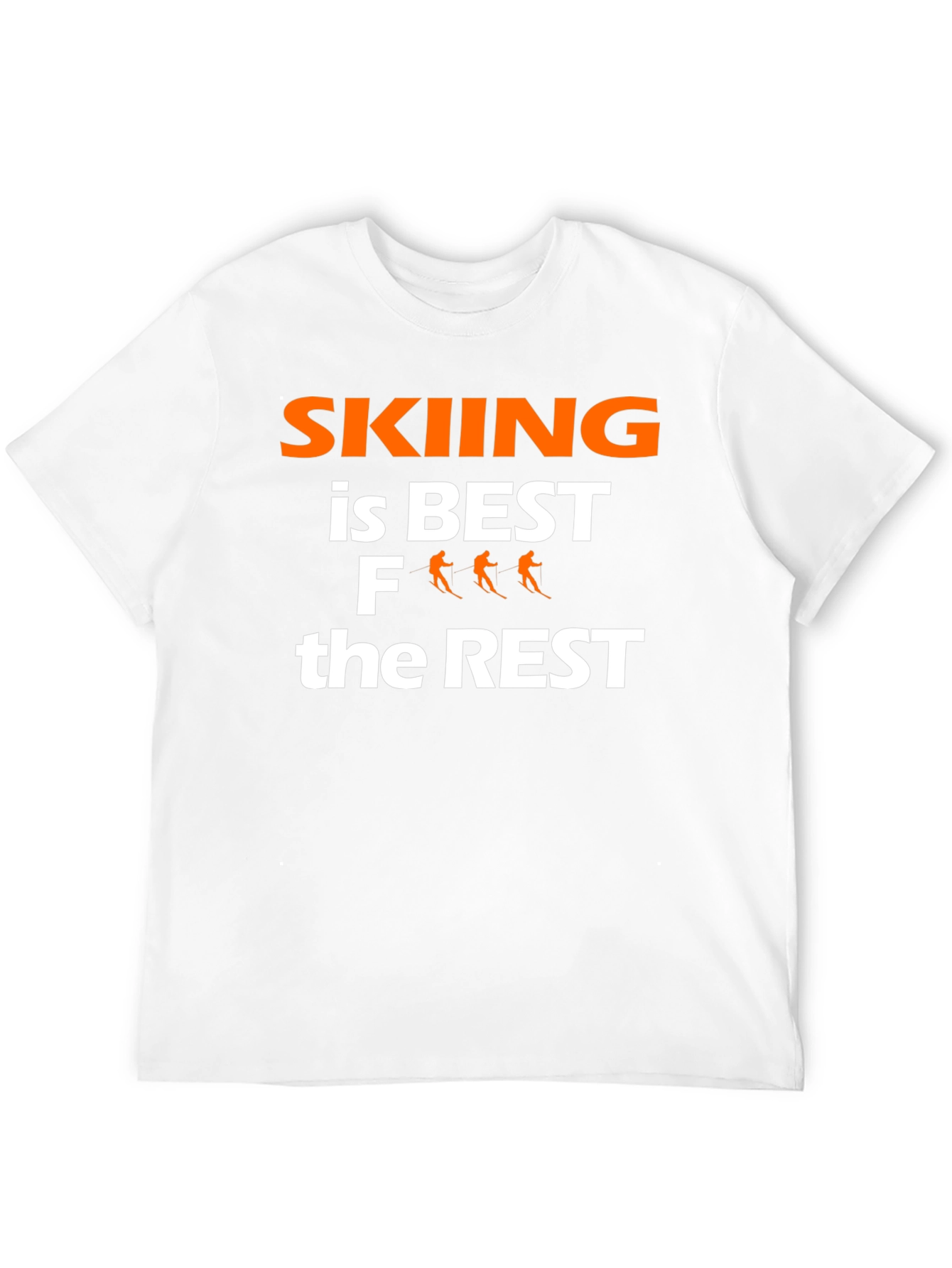Skiing Is Best T-Shirt