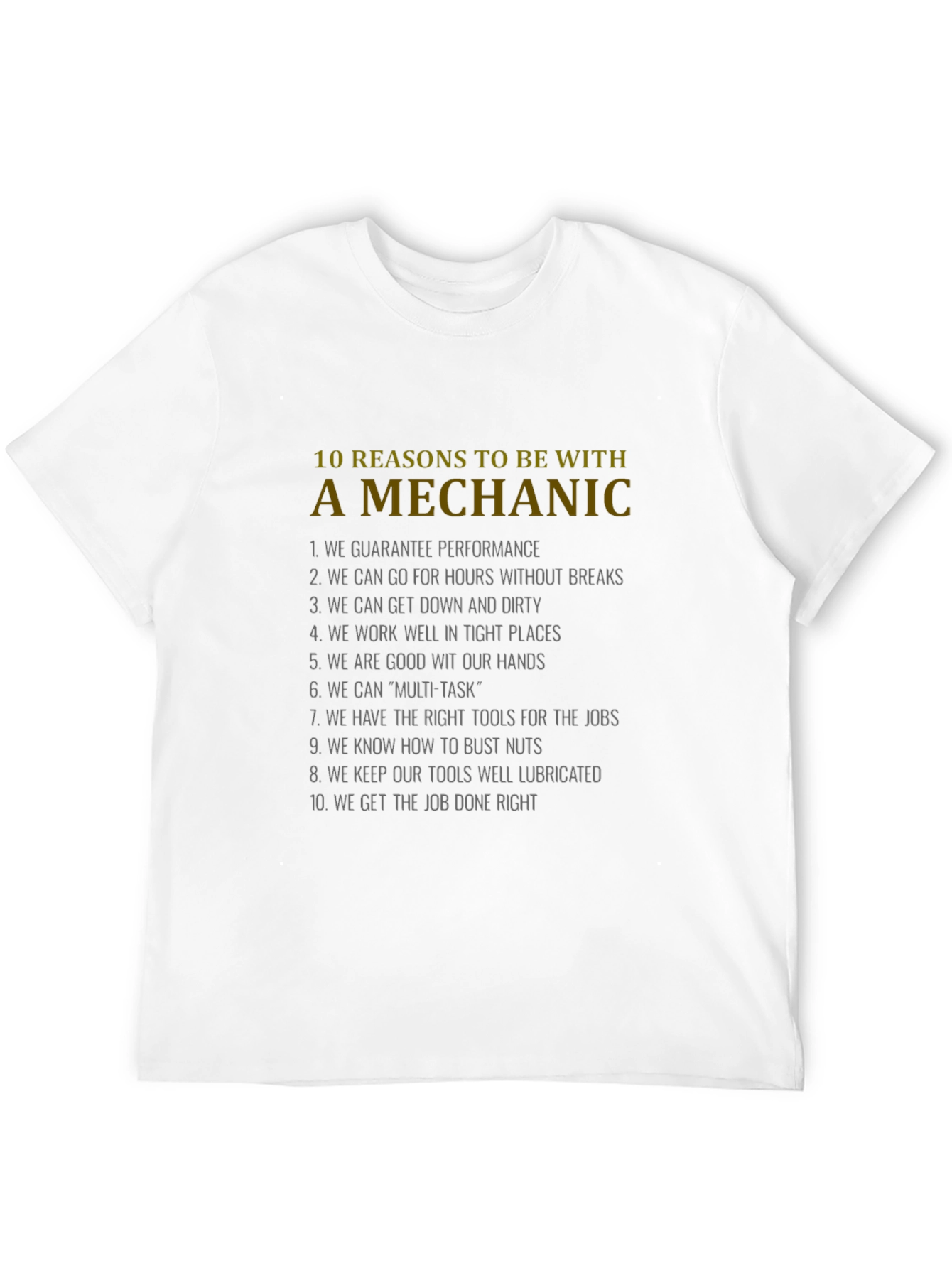 10 Reasons Mechanic T-Shirt - Funny Mechanic Gift