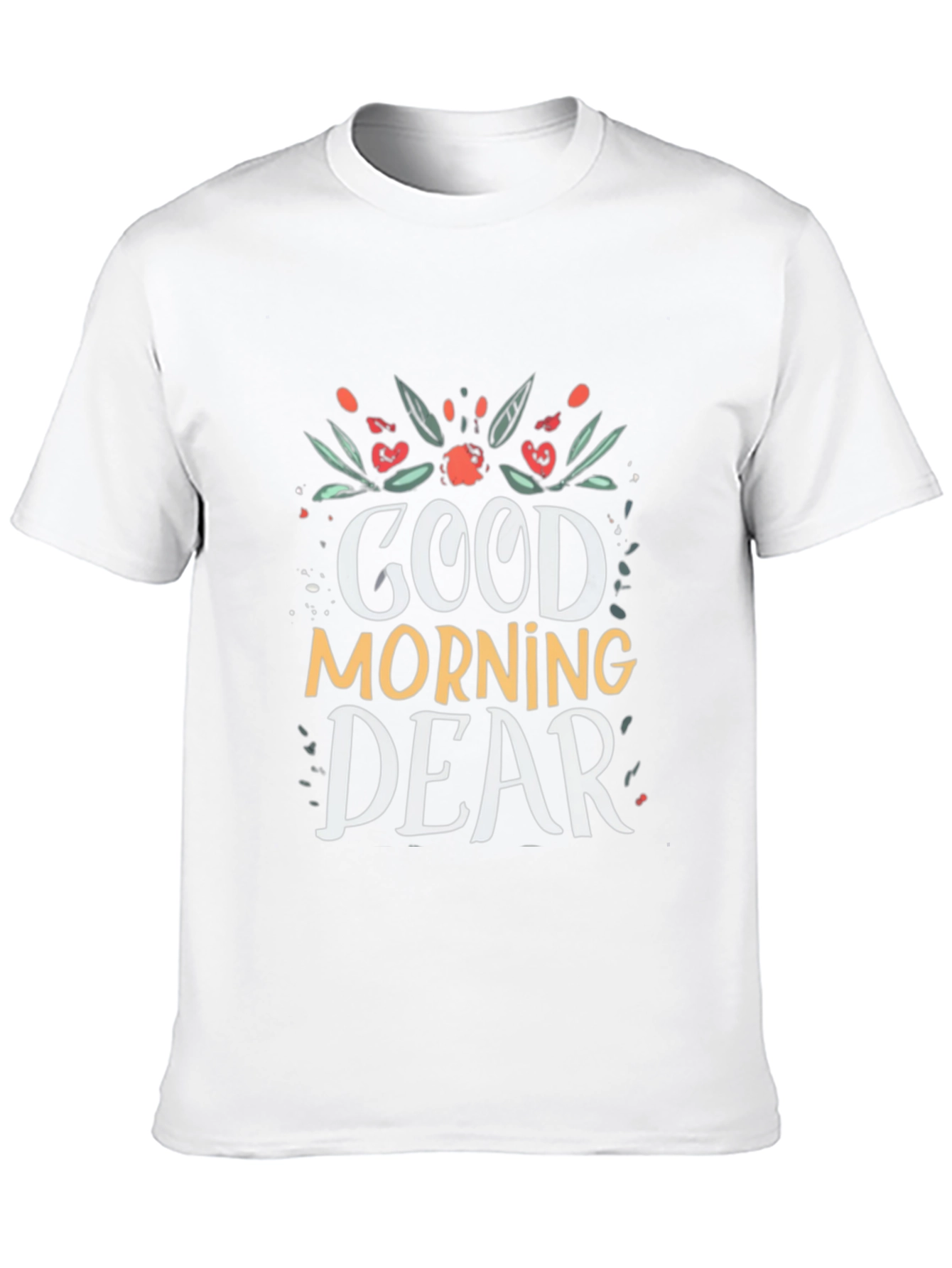 Good Morning Dear Black T-Shirt