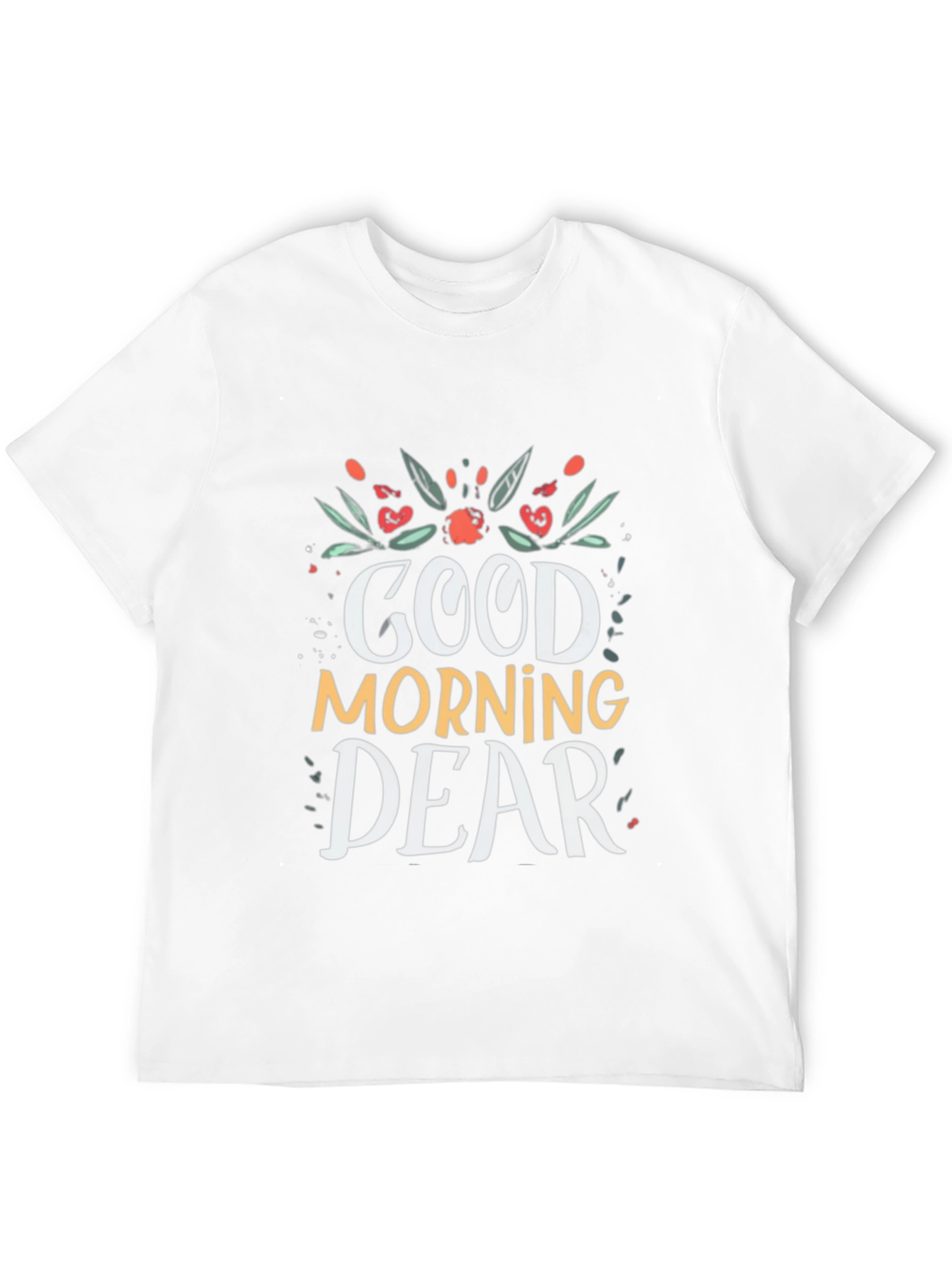 Good Morning Dear Black T-Shirt