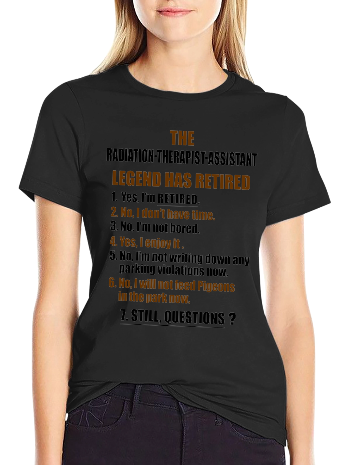Retired Radiation Therapist Assistant T-Shirt
