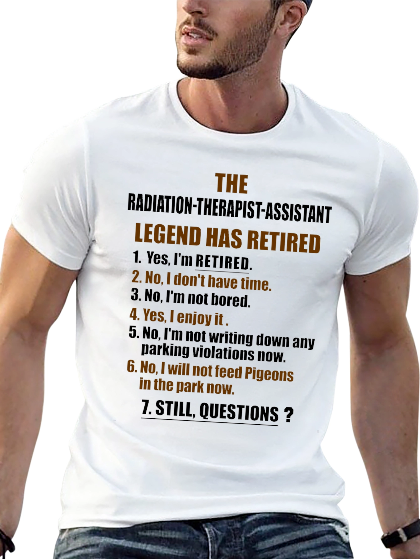Retired Radiation Therapist Assistant T-Shirt