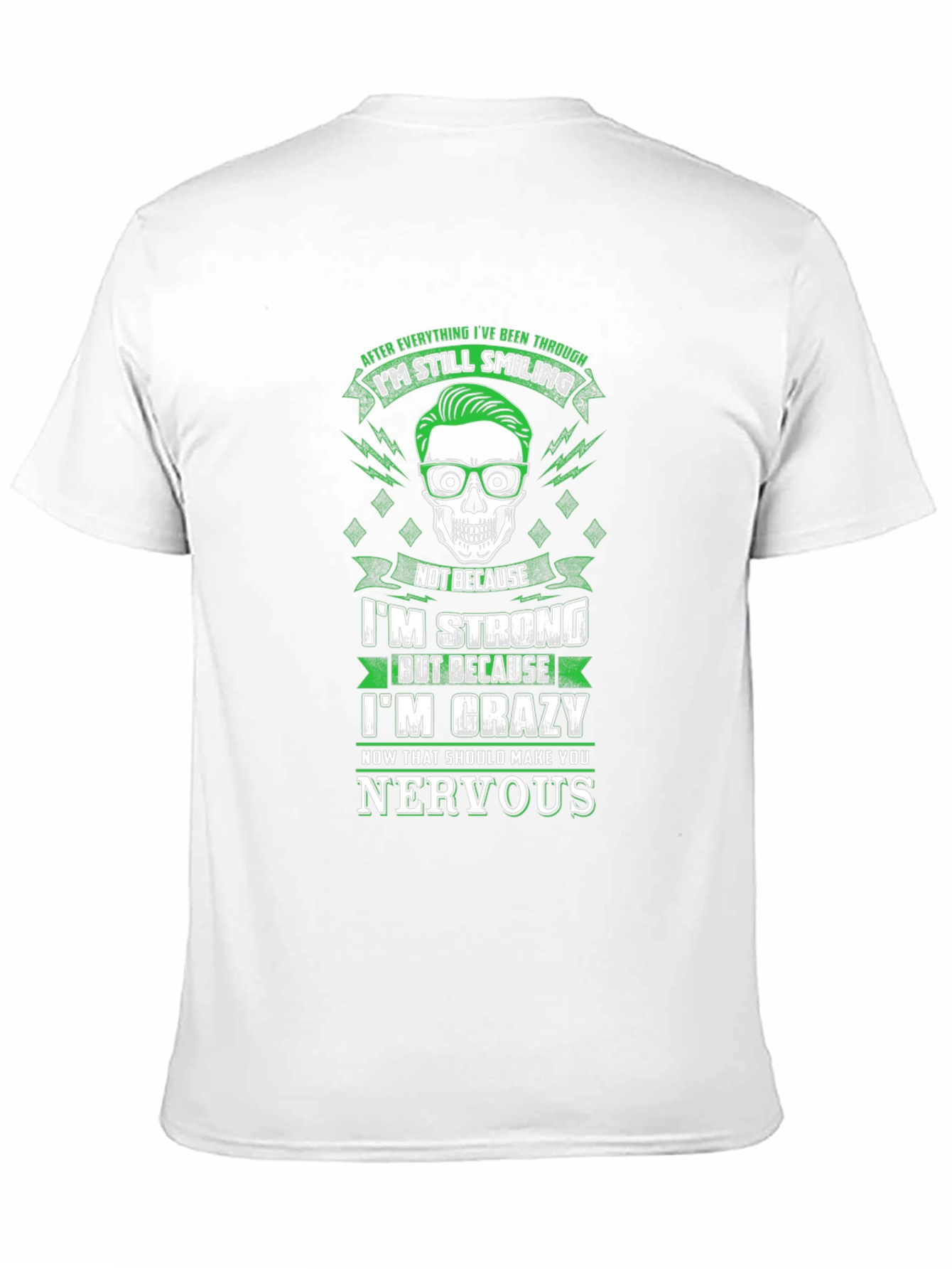 Im Still Smiling Crazy Skull Graphic T-Shirt