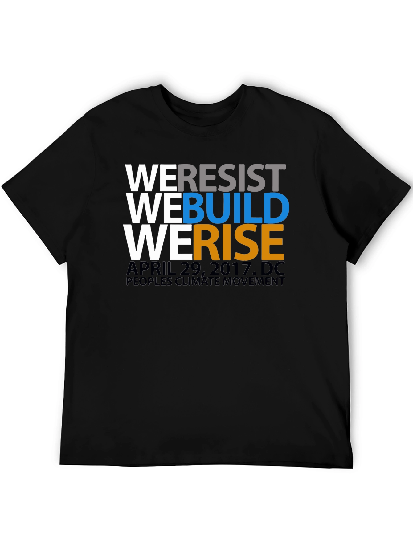 We Resist We Build We Rise T-Shirt