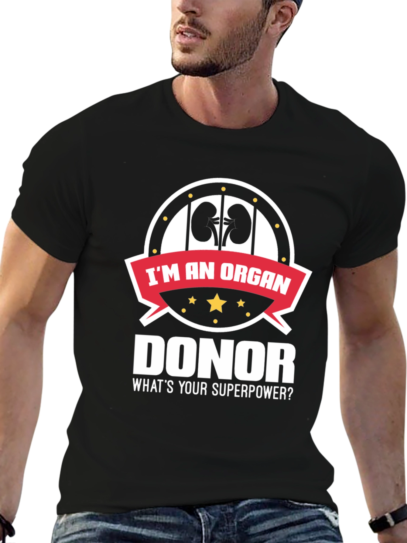 Organ Donor T-Shirt - Whats Your Superpower?