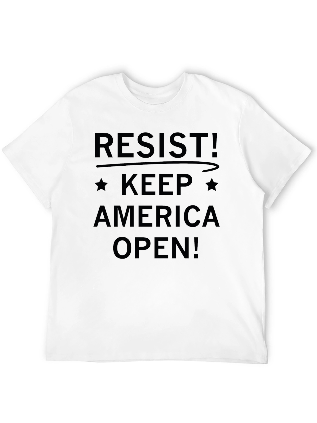 Resist! Keep America Open! Graphic Tee
