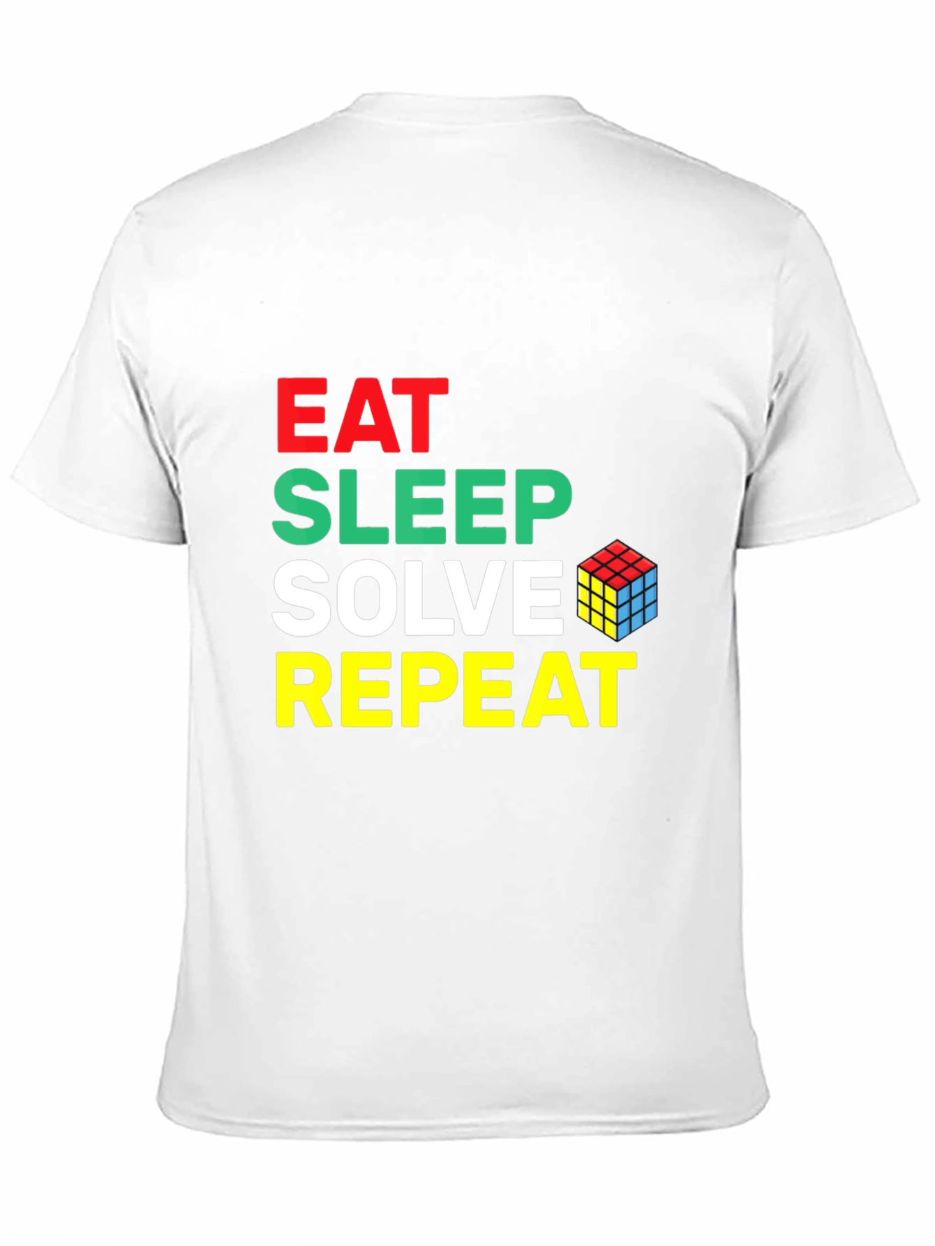 Eat Sleep Solve Repeat Rubiks Cube T-Shirt