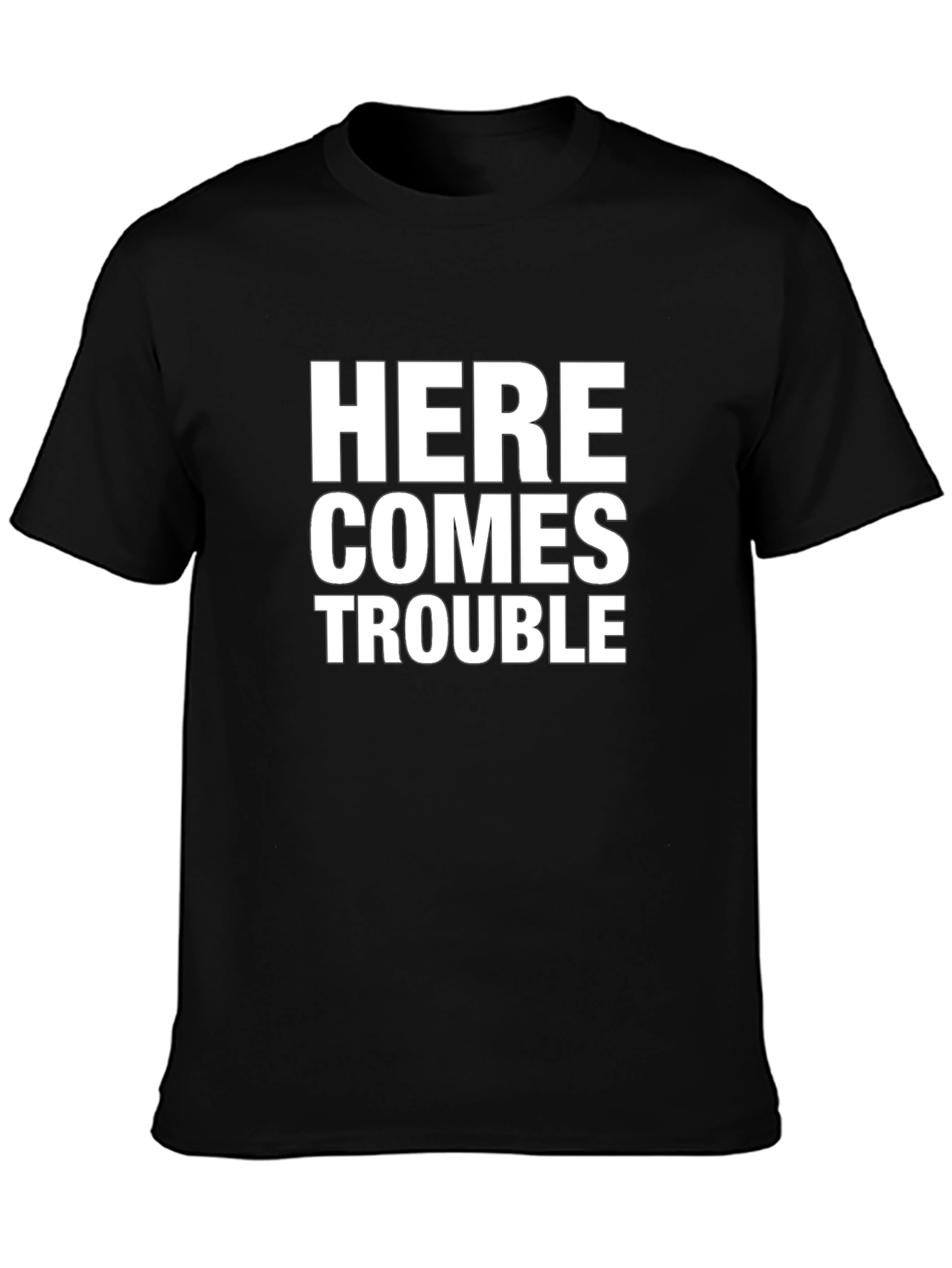 Here Comes Trouble T-Shirt - Black
