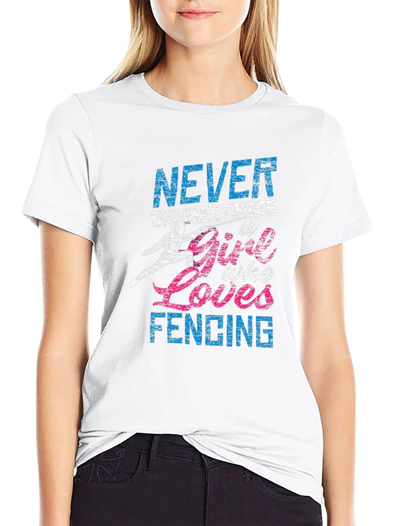 Never Underestimate Fencing Girl T-Shirt