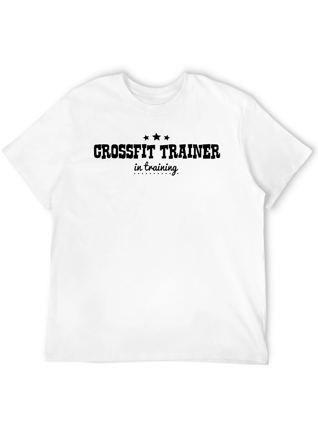 Crossfit Trainer in Training T-Shirt