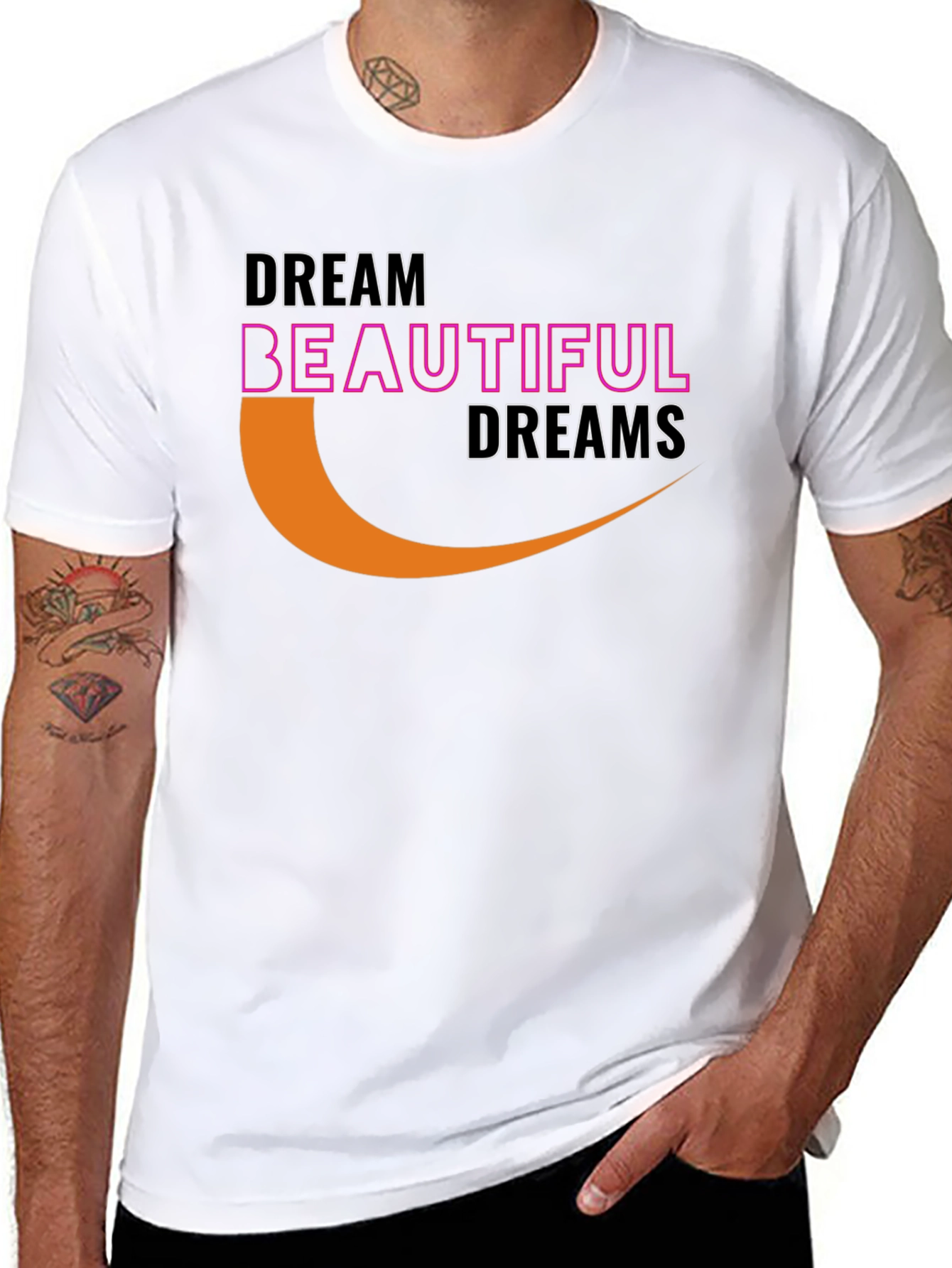 Dream Beautiful Dreams Graphic T-Shirt