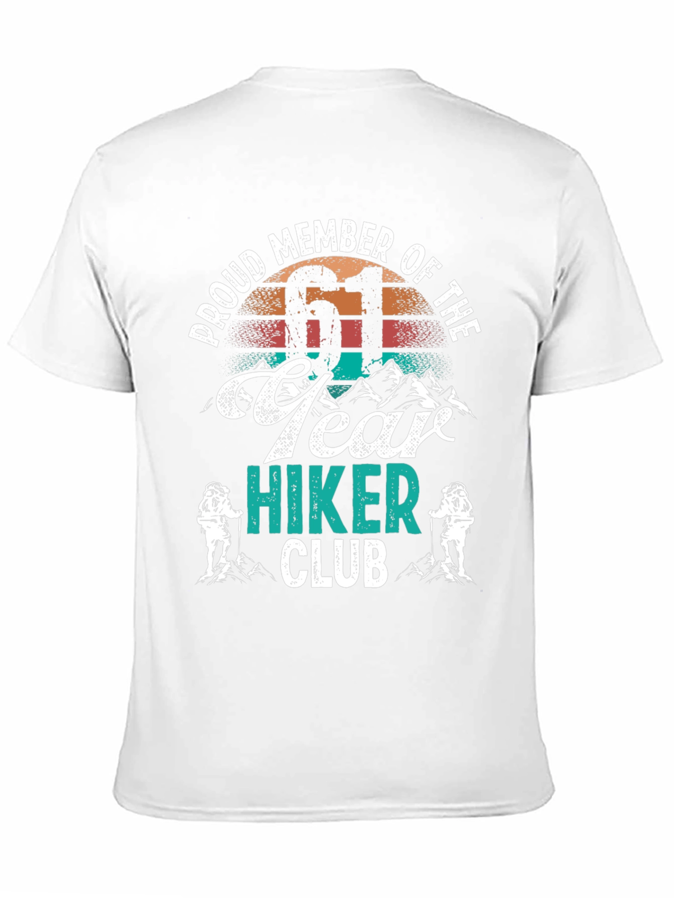 Proud Member 61 Year Hiker Club T-Shirt