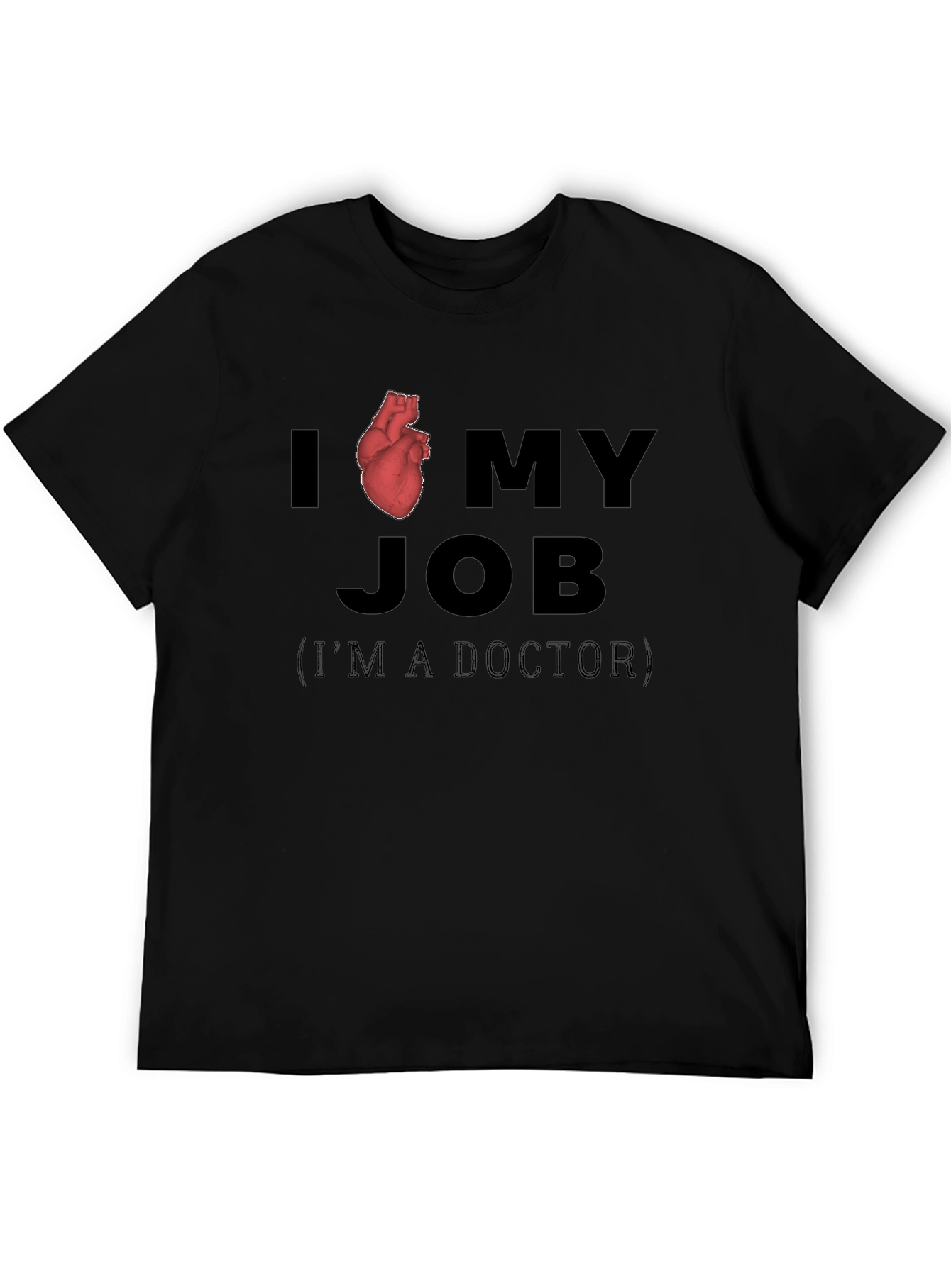 I Heart My Job Doctor T-Shirt
