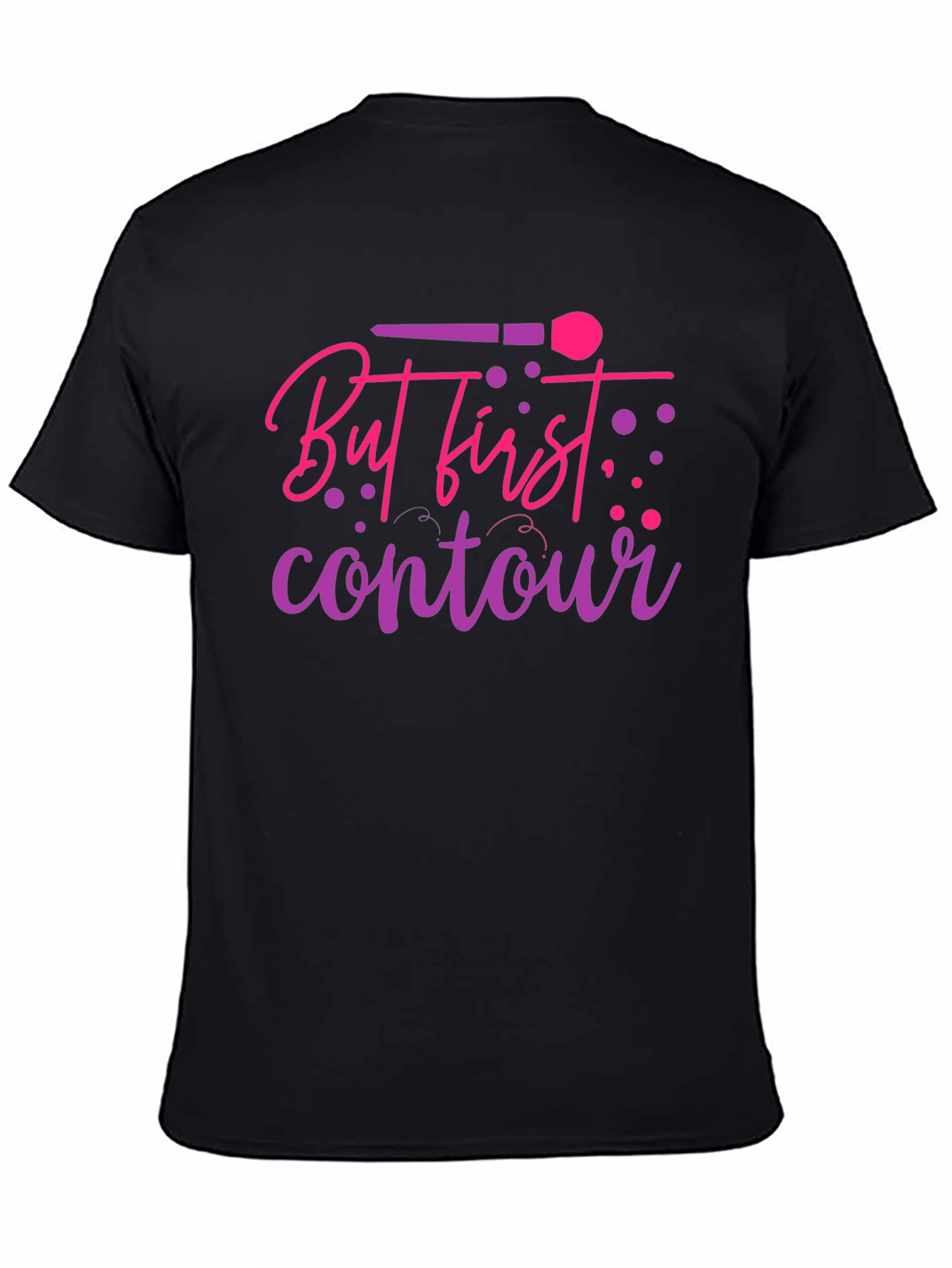 But First Contour Graphic Tee