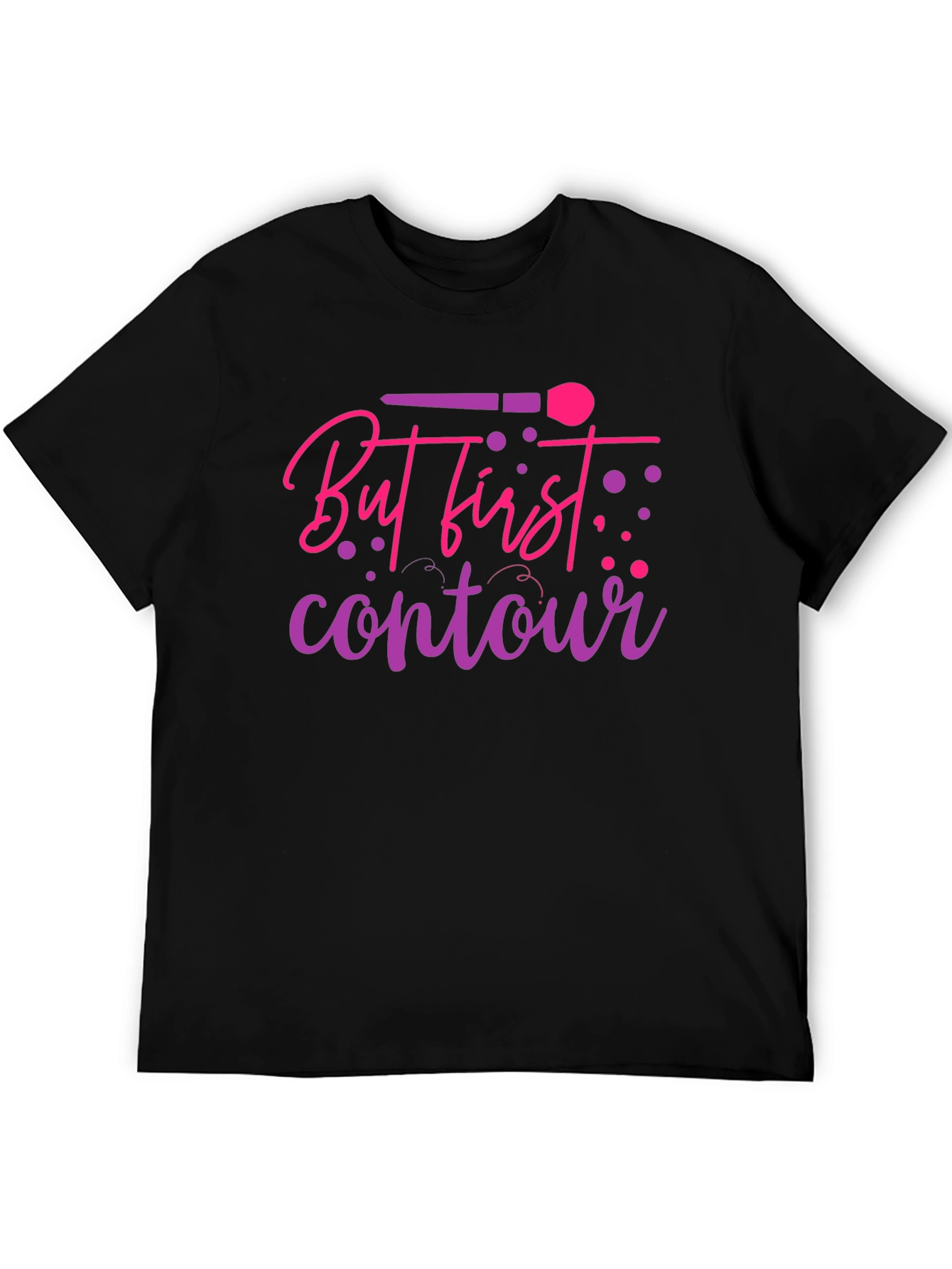 But First Contour Graphic Tee