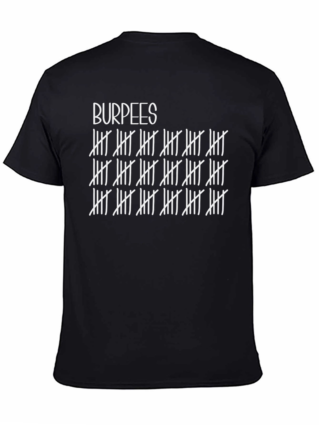Burpees Tally T-Shirt - Fitness Workout Tee