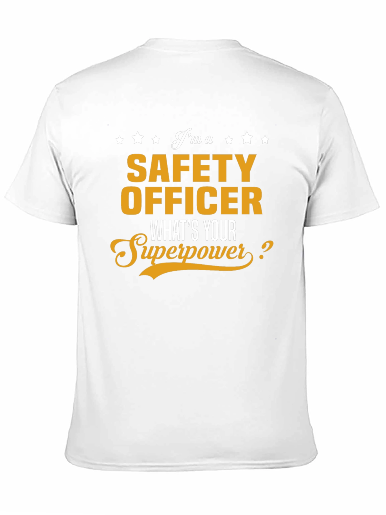 Safety Officer Superpower T-Shirt