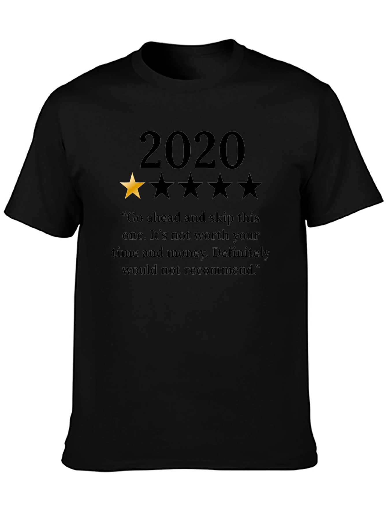 2020 One Star Review Graphic T-Shirt Funny Sarcastic Tee