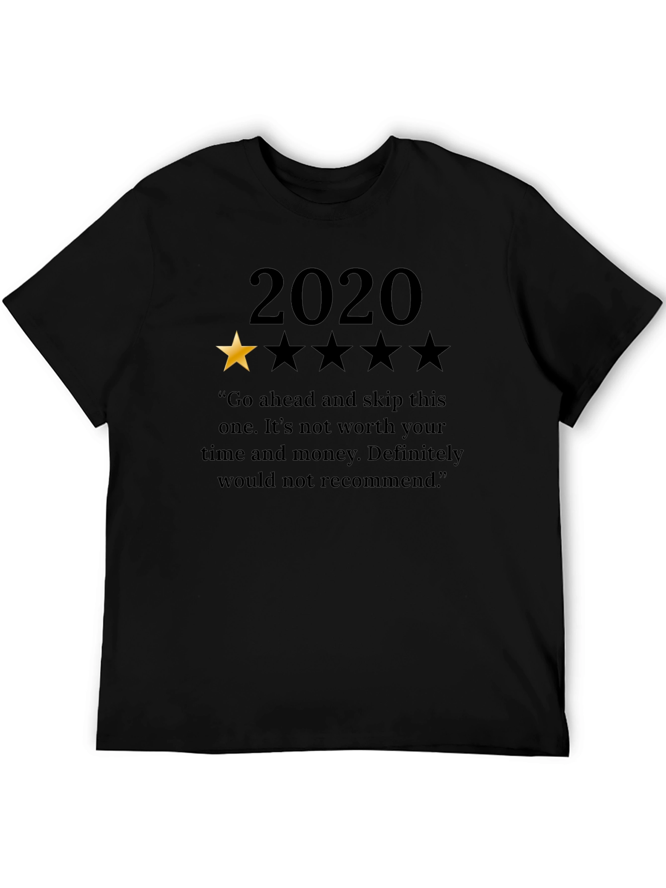 2020 One Star Review Graphic T-Shirt Funny Sarcastic Tee