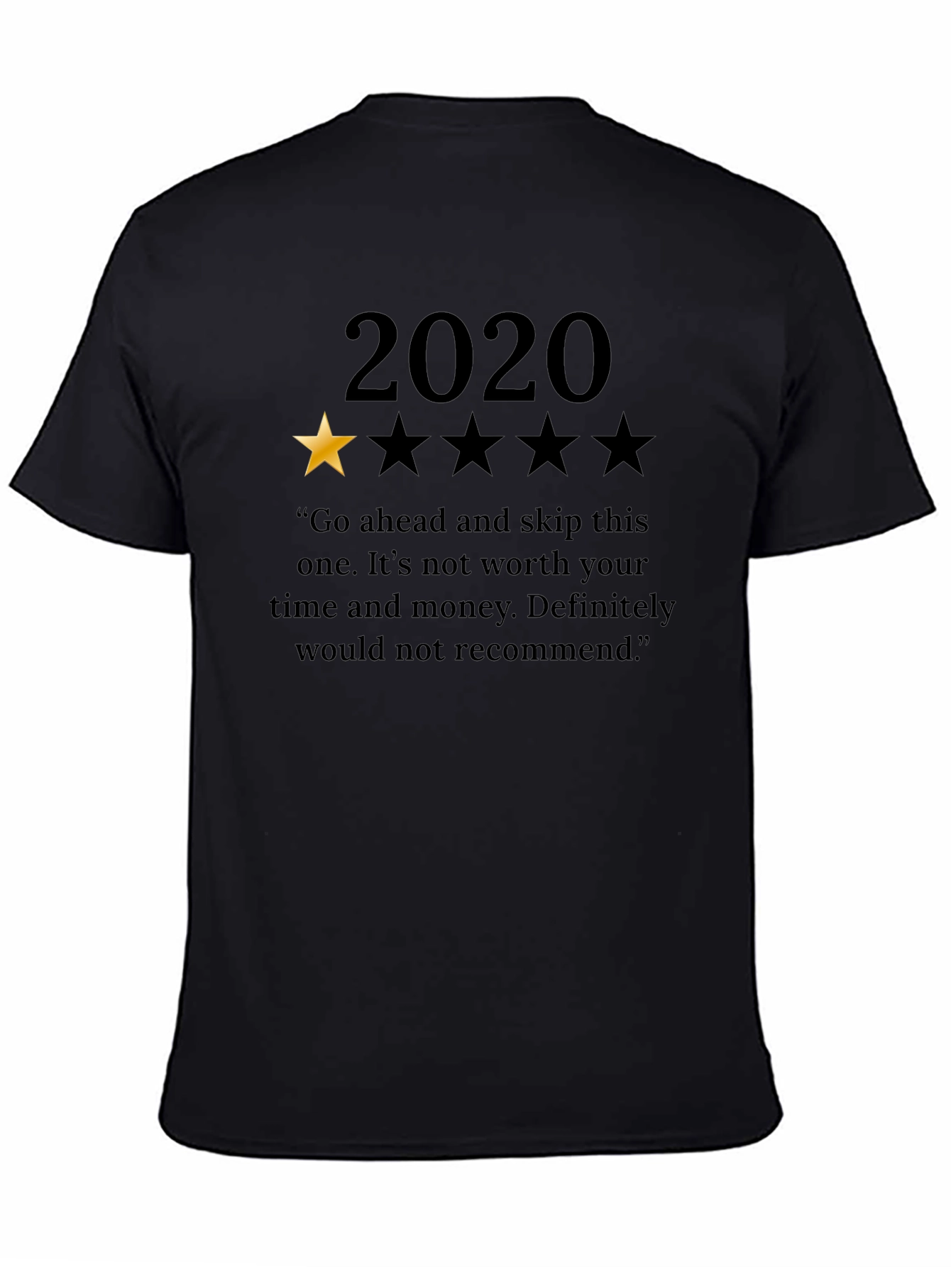 2020 One Star Review Graphic T-Shirt Funny Sarcastic Tee