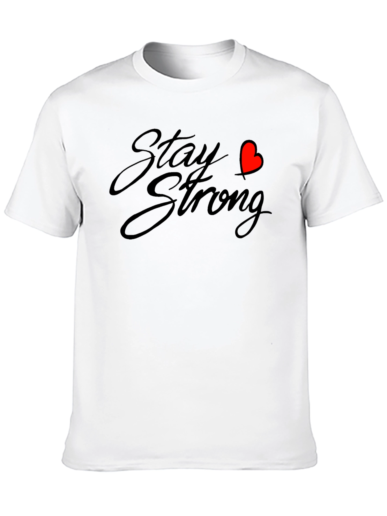 Stay Strong Black T-Shirt with Heart Graphic