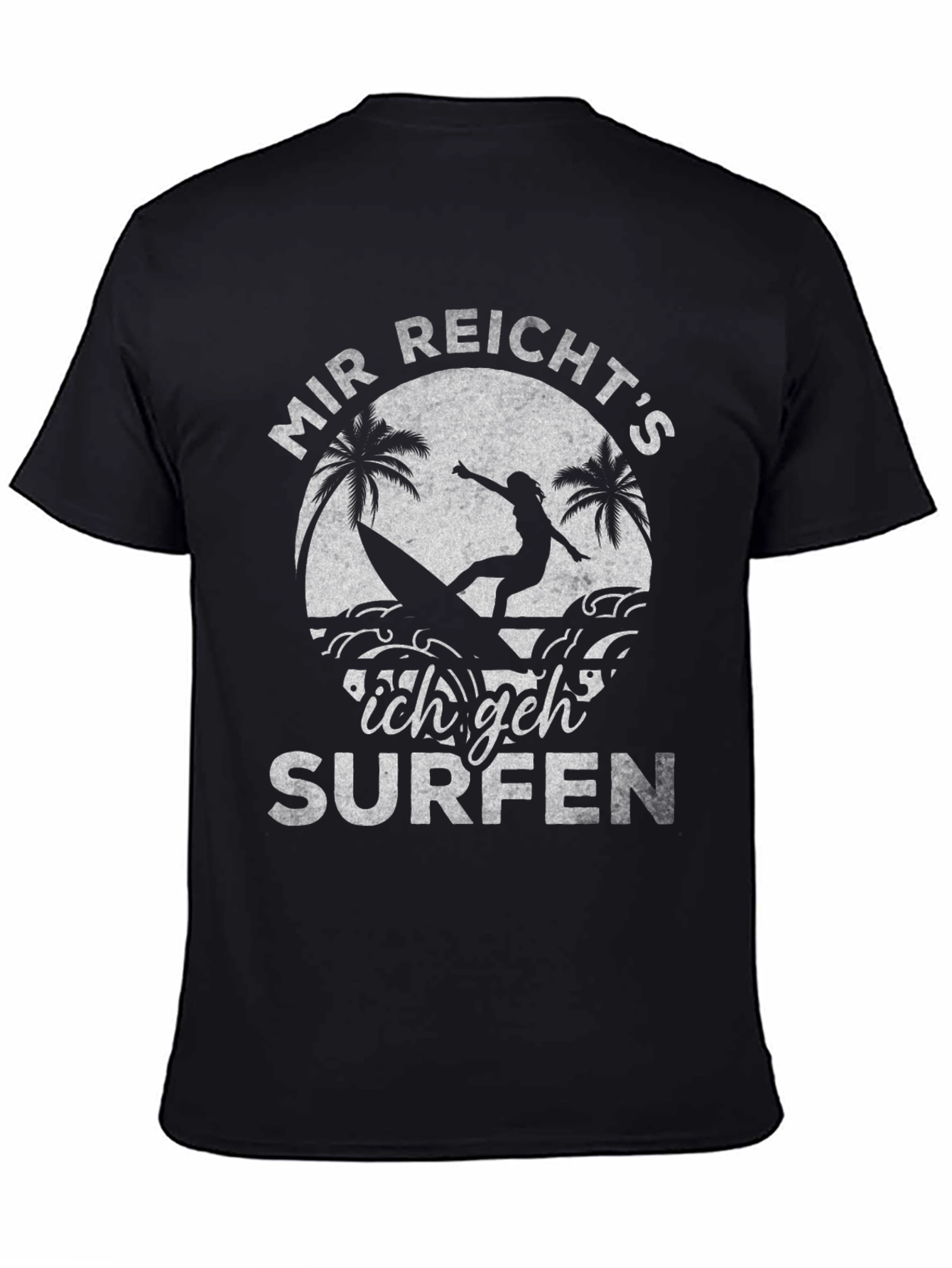 Mir Reichts Ich Geh Surfen Graphic T-Shirt
